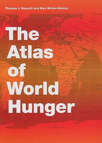 The Atlas of World Hunger cover