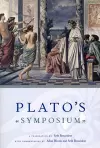 Plato`s Symposium – A Translation by Seth Benardete with Commentaries by Allan Bloom and Seth Benardete cover