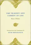 The Tragedy and Comedy of Life cover