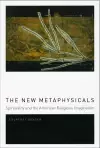 The New Metaphysicals cover
