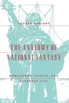 The Anatomy of National Fantasy cover