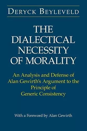 The Dialectical Necessity of Morality cover