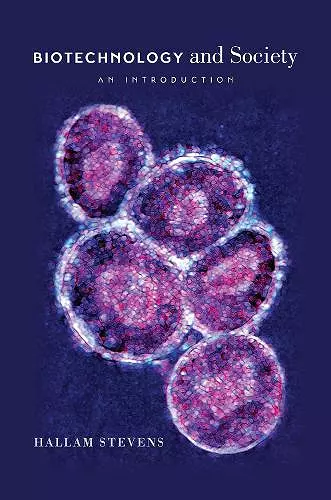 BIOTECHNOLOGY AND SOCIETY - AN INTRODUCTION cover