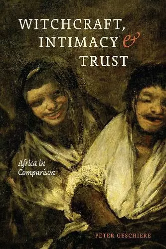 Witchcraft, Intimacy, and Trust cover