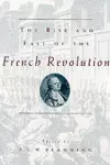The Rise and Fall of the French Revolution cover
