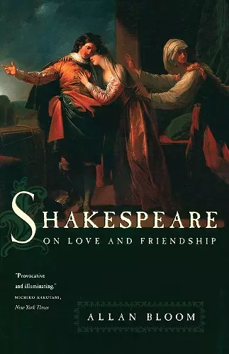 Shakespeare on Love and Friendship cover