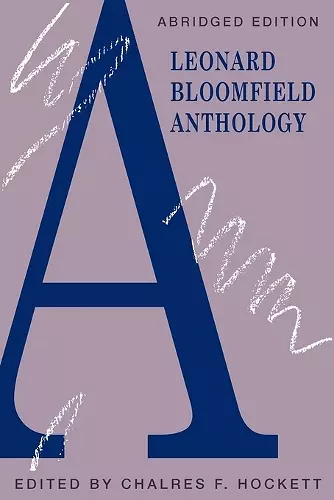 A Leonard Bloomfield Anthology cover