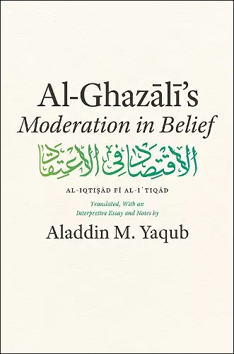 Al-Ghazali's Moderation in Belief cover