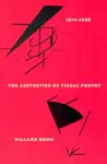 The Aesthetics of Visual Poetry, 1914-1928 cover