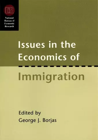 Issues in the Economics of Immigration cover