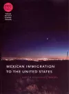 Mexican Immigration to the United States cover