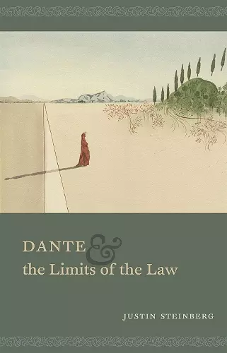 Dante and the Limits of the Law cover