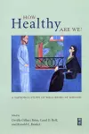 How Healthy Are We? cover