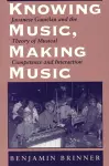 Knowing Music, Making Music cover