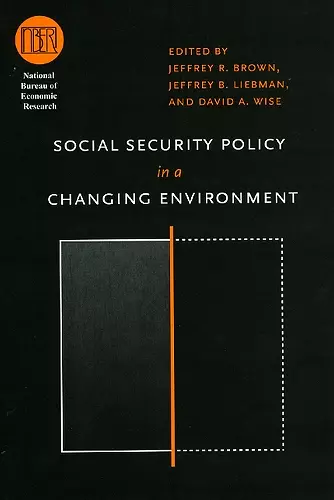 Social Security Policy in a Changing Environment cover