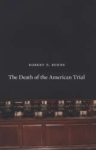 The Death of the American Trial cover