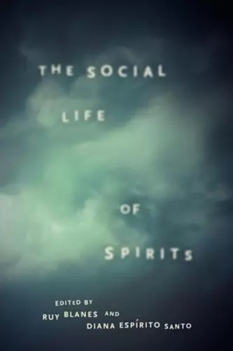 The Social Life of Spirits cover