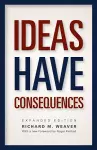 Ideas Have Consequences cover