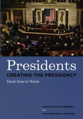 Presidents Creating the Presidency cover