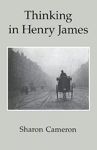 Thinking in Henry James cover