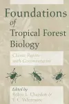 Foundations of Tropical Forest Biology cover