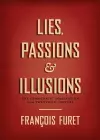 Lies, Passions, and Illusions cover