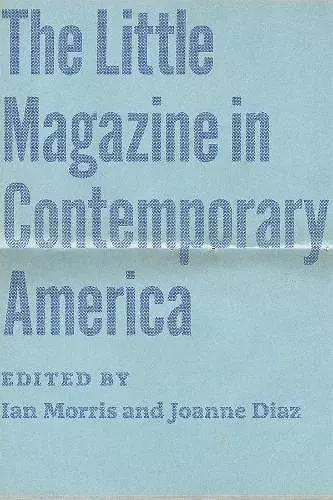 The Little Magazine in Contemporary America cover