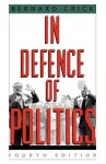 In Defence of Politics cover