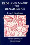 Eros and Magic in the Renaissance cover