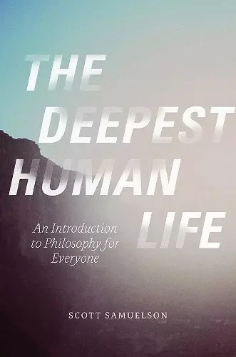 The Deepest Human Life cover