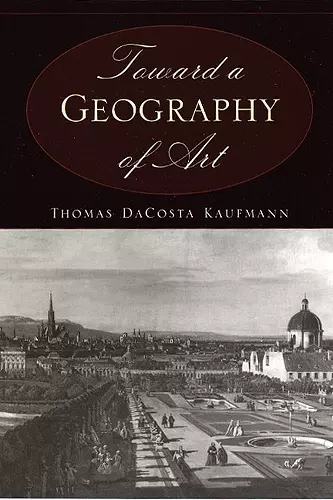 Toward a Geography of Art cover