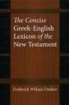 The Concise Greek-English Lexicon of the New Testament cover