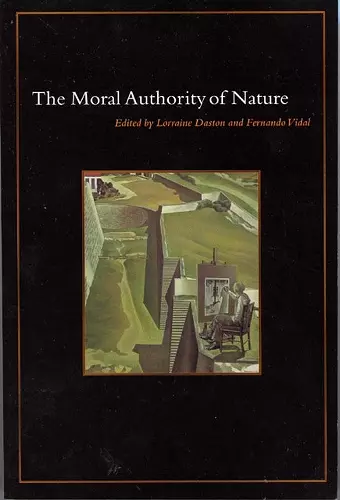 The Moral Authority of Nature cover