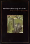 The Moral Authority of Nature cover