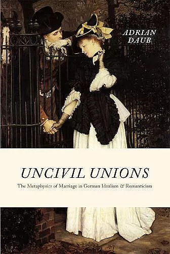 Uncivil Unions cover