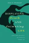 Displaying Death and Animating Life cover