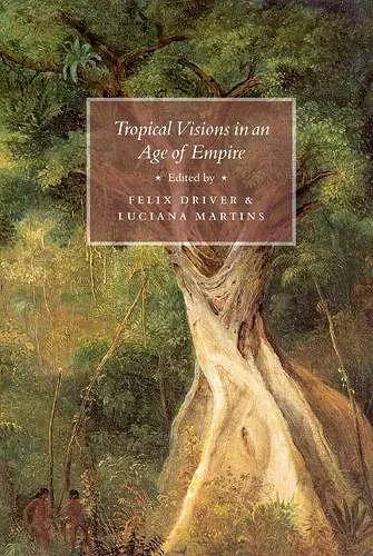 Tropical Visions in an Age of Empire cover