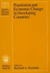 Population and Economic Change in Developing Countries cover