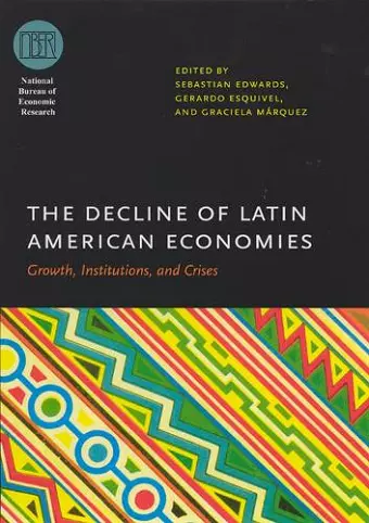 The Decline of Latin American Economies cover