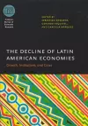 The Decline of Latin American Economies cover