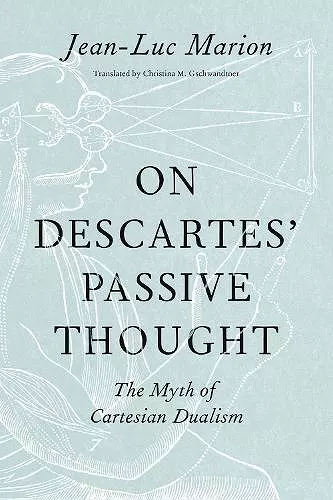 On Descartes' Passive Thought cover