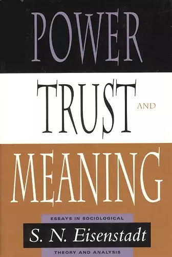 Power, Trust, and Meaning cover