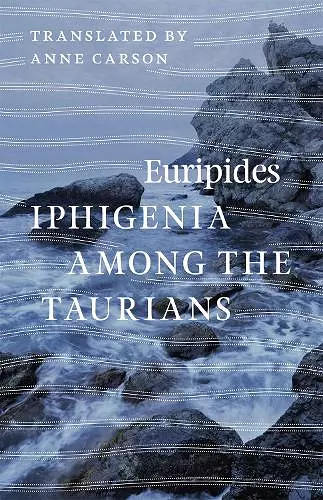 Iphigenia among the Taurians cover