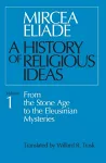A History of Religious Ideas, Volume 1 cover
