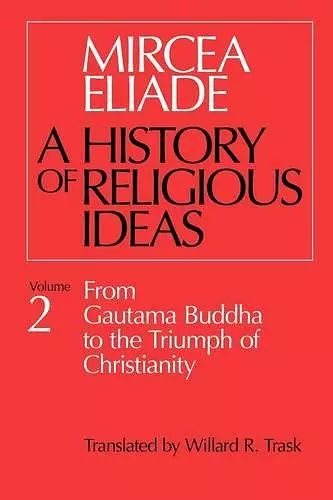 History of Religious Ideas, Volume 2 cover