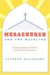 The Megachurch and the Mainline cover