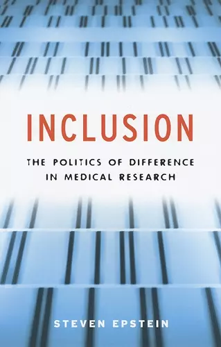 Inclusion – The Politics of Difference in Medical Research cover