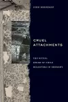 Cruel Attachments cover