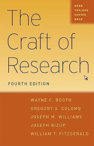 The Craft of Research, Fourth Edition cover