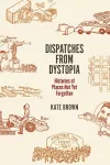 Dispatches from Dystopia cover